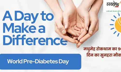 World Pre-Diabetes Day: 90 days of golden opportunity to prevent diabetes