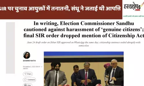 Election commissioners are at loggerheads over SIR, with Sandhu objecting.