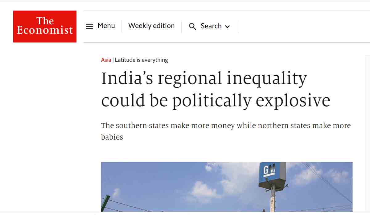 ‘दक्षिण रुपये पैदा करता है और उत्तर बच्चे’ : द इकोनॉमिस्ट
