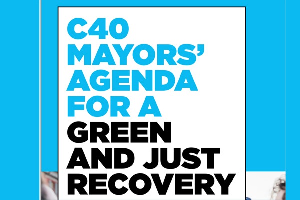 दिल्ली सहित सी40 के नेताओं ने कोविड ग्रीन रिकवरी का नेतृत्व करने का संकल्प लिया